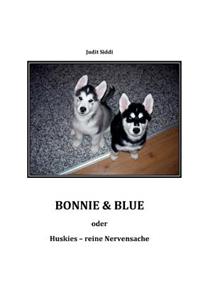 Bonnie & Blue