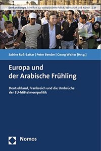 Europa Und Der Arabische Fruhling