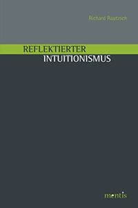 Reflektierter Intuitionismus