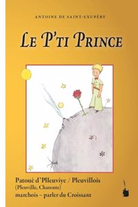 Le P'ti Prince: Der kleine Prinz - Croissant (Pleuville)