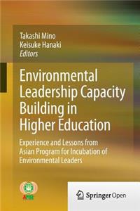 Environmental Leadership Capacity Building in Higher Education