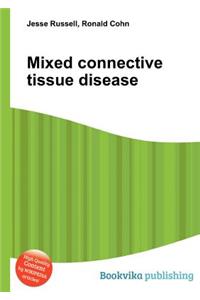 Mixed Connective Tissue Disease