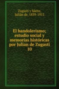 El bandolerismo