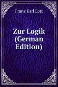 Zur Logik (German Edition)