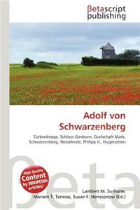 Adolf Von Schwarzenberg