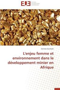 L'Enjeu Femme Et Environnement Dans Le Développement Minier En Afrique