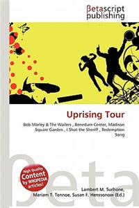 Uprising Tour