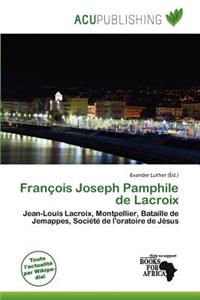 Fran OIS Joseph Pamphile de LaCroix