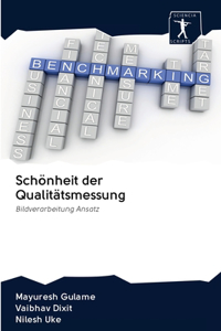 Schönheit der Qualitätsmessung