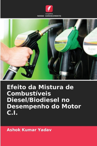 Efeito da Mistura de Combustíveis Diesel/Biodiesel no Desempenho do Motor C.I.