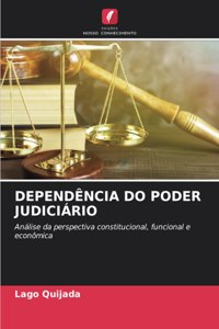 Dependência Do Poder Judiciário