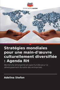 Stratégies mondiales pour une main-d'oeuvre culturellement diversifiée