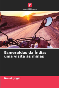 Esmeraldas da Índia