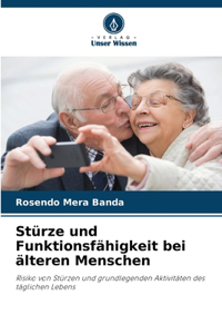 Stürze und Funktionsfähigkeit bei älteren Menschen