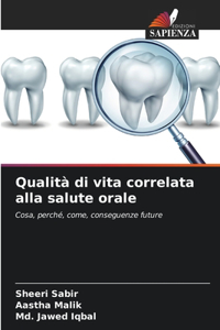 Qualità di vita correlata alla salute orale