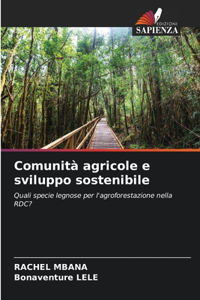 Comunità agricole e sviluppo sostenibile