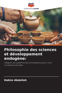 Philosophie des sciences et développement endogène