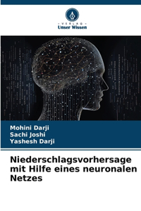 Niederschlagsvorhersage mit Hilfe eines neuronalen Netzes