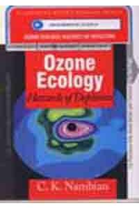 Ozone Ecology: Hazards of Depletion