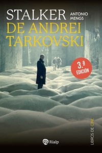 Stalker, de Andrei Tarkovski. La metafora del camino: La metafora del camino
