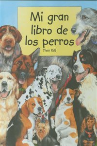 Mi Gran Libro de Los Perros