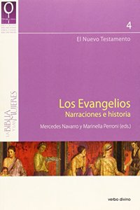 Los evangelios. Narraciones e historia