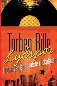 Lydspor. 100 af verdens bedste rockplader