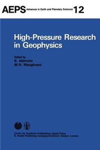 High-Pressure Research in Geophysics