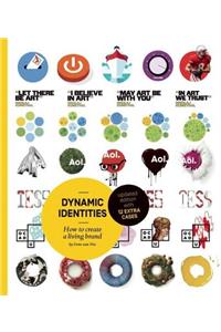 Dynamic Identities