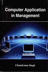Computer Application In Management, 2015, 272Pp