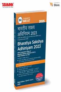 Taxmann's Bharatiya Sakshya Adhiniyam (BSA) 2023 | [Diglot Edition] â€“ Comprehensive Legal Resource featuring Bare Act | Comparative Study of BSA & Evidence Act | Section-wise Tables | Subject Index