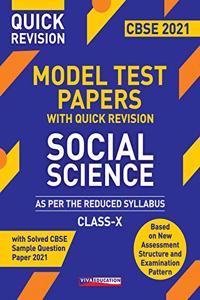 Model Test Papers with Quick Revision: Social Science for Class X - As Per the Reduced Syllabus (CBSE 2021)
