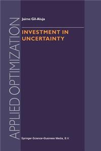 Investment in Uncertainty