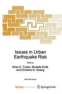 Issues in Urban Earthquake Risk