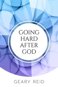 Going Hard After God