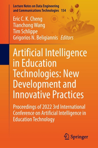 Artificial Intelligence in Education Technologies: New Development and Innovative Practices