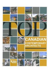 Top Canadian Contemporary Architects