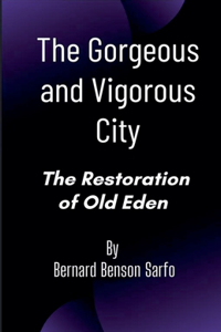 Gorgeous and Vigorous City