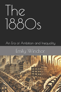 The 1880s