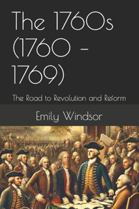The 1760s (1760 - 1769)