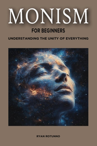 Monism for Beginners