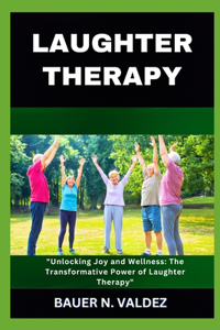 Laughter Therapy