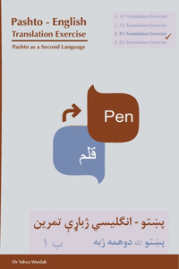 Pashto - English Translation Exercise B1: Pashto as a Second Language