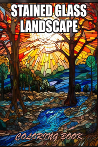 Stained Glass Landscape Coloring Book