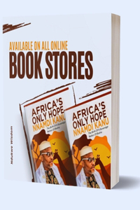 Africa's Only Hope, Nnamdi Kanu