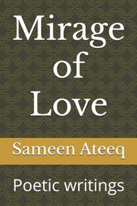 Mirage of Love