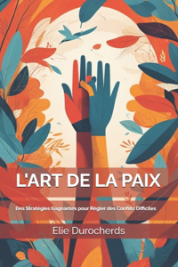 L'Art de la Paix