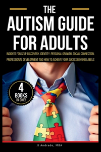 The Autism Guide for Adults
