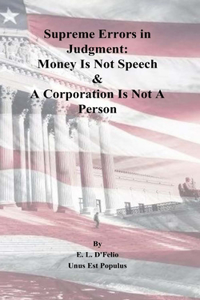 Supreme Errors in Judgment