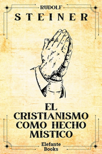 cristianismo como hecho místico